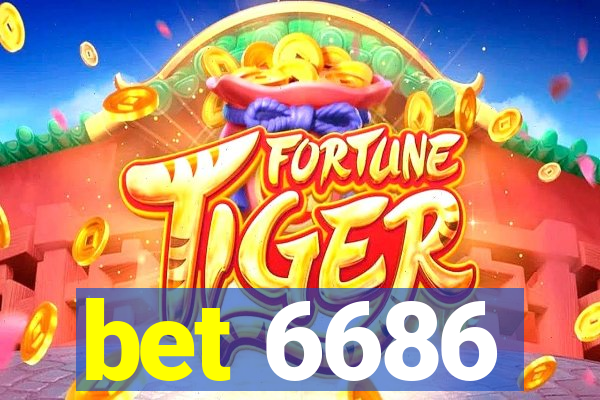 bet 6686